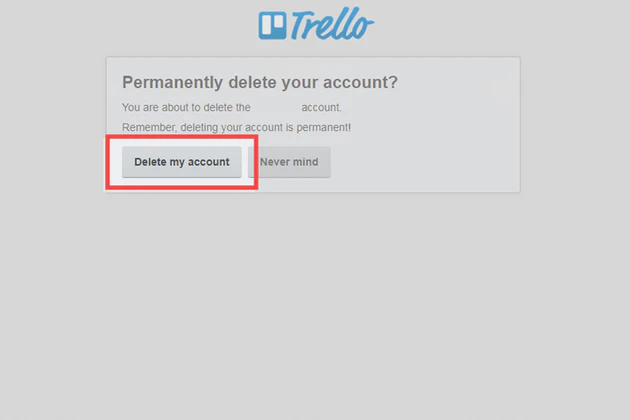 confirm delete your trello account and projects