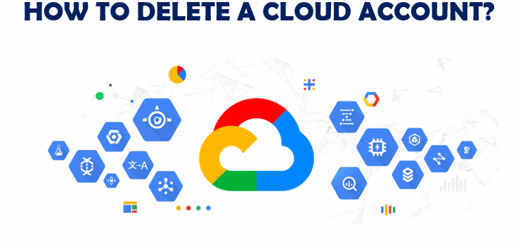 HOW TO DELETE A CLOUD ACCOUNT